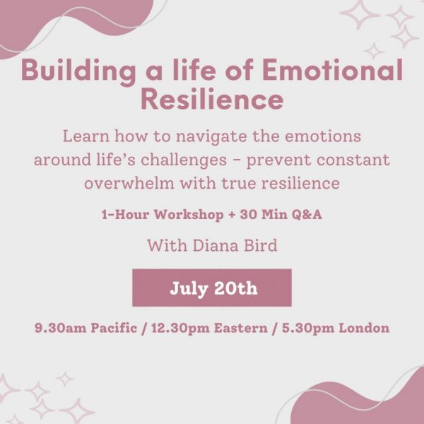 Building a life of Emotional Resilience